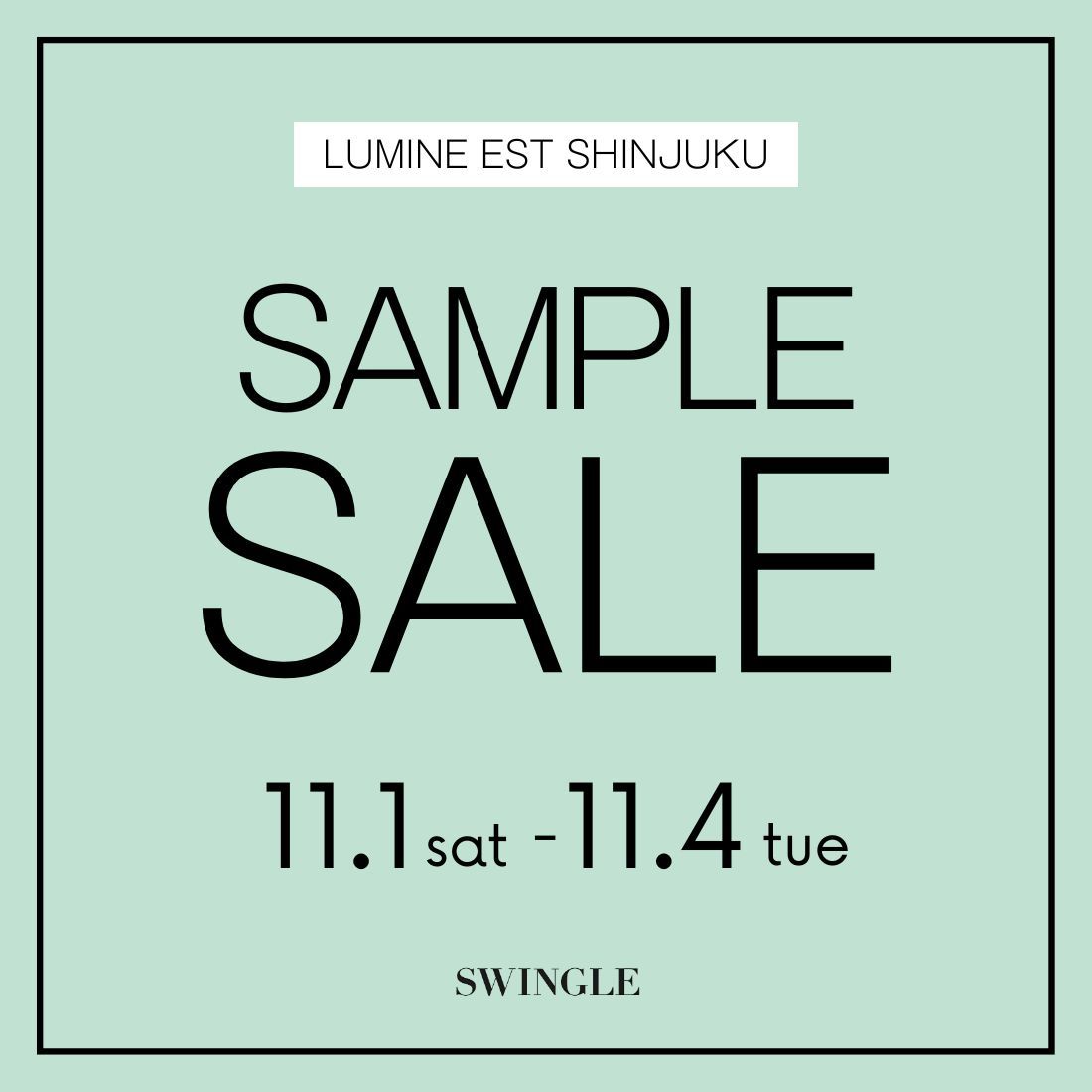 ルミネエスト新宿店【SAMPLE SALE】